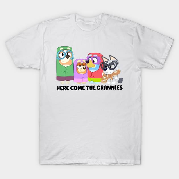 here come the grannies T-Shirt by GapiKenterKali